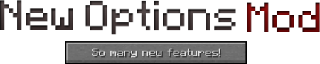 Скачать NewOptions v0.1 для minecraft 1.2.5 бесплатно