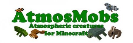 Скачать AtmosMobs для minecraft 1.4.7