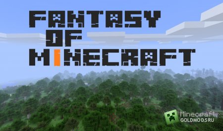 Скачать мод Fantasy of Minecraft для Minecraft 1.5.2 бесплатно