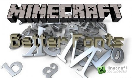 Скачать Better Fonts mod для Minecraft 1.7.2 бесплатно